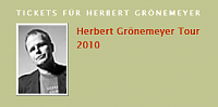 Klicke auf die Grafik fr eine grere Ansicht

Name:	Herbert_Grnemeyer_Tour_2010.png
Hits:	800
Gre:	27,6 KB
ID:	6698