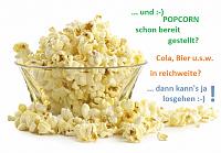 Klicke auf die Grafik fr eine grere Ansicht

Name:	popcorn.jpg
Hits:	376
Gre:	147,8 KB
ID:	8796